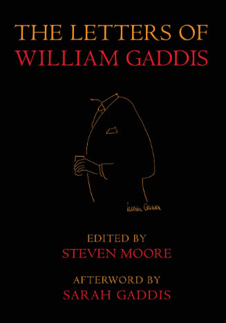 The Letters of William Gaddis, Revised Edition